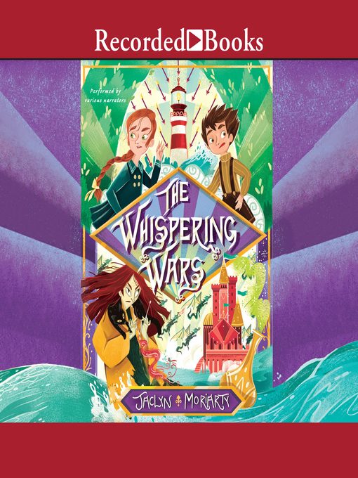 Title details for The Whispering Wars by Jaclyn Moriarty - Wait list
